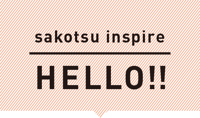 sakotsu inspire hello!!